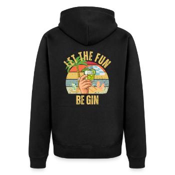 Sommerfest Let The Fun Be Gin - Unisex Premium Bio Zip Hoodie - Schwarz - Hinten - Nico (187cm)