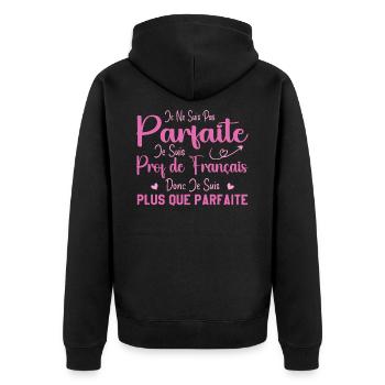 Femme Humour Professeur de Français - Veste à capuche bio Premium Unisexe - noir - Dos - Nico (187cm)