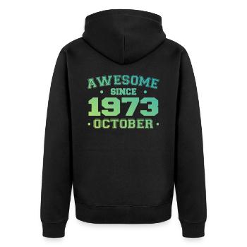 October 1973 - October 1973 Birthday Gift - Unisex Premium Organic Zip Hoodie - black - Back - Nico (187cm)