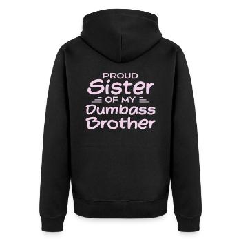 Stolze Schwester meines blöden Bruders - Unisex Premium Bio Zip Hoodie - Schwarz - Hinten - Nico (187cm)