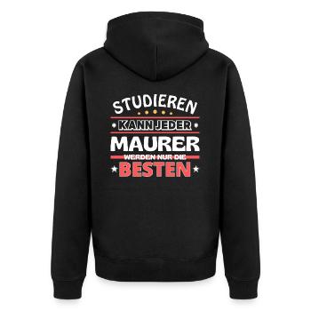 Nur die Besten werden Maurer - Unisex Premium Bio Zip Hoodie - Schwarz - Hinten - Nico (187cm)