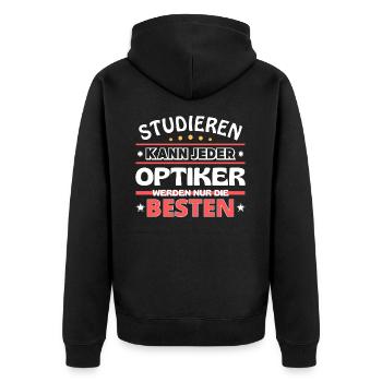 Nur die Besten werden Optiker - Unisex Premium Bio Zip Hoodie - Schwarz - Hinten - Nico (187cm)