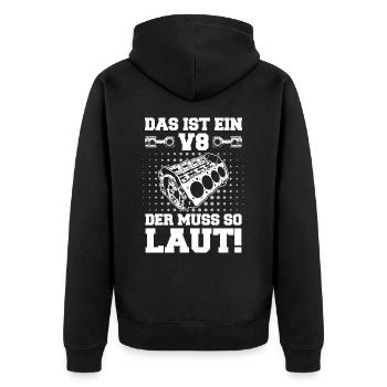 V8 Motor Acht Zylinder Hubraum Motor Tuning Tuner - Unisex Premium Bio Zip Hoodie - Schwarz - Hinten - Nico (187cm)