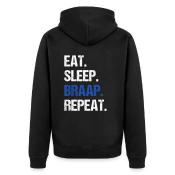 Eat Sleep Braap Wiederholung Motorradfahrer Motorrad - Unisex Premium Bio Zip Hoodie - Schwarz - Hinten - Nico (187cm)