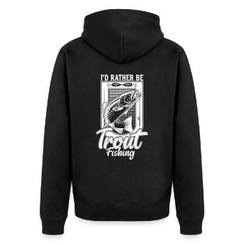 I'd Rather Be Trout Fishing Funny Fisherman Trout - Unisex Premium Organic Zip Hoodie - black - Back - Nico (187cm)