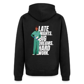 Nurse Late Nights Big Dreams Hard Work Funny Nurse - Unisex Premium Organic Zip Hoodie - black - Back - Nico (187cm)