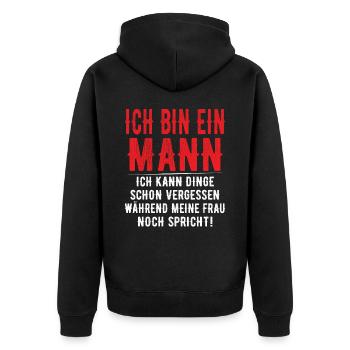 Ich bin ein Mann - Ich kann Dinge schon vergessen - Unisex Premium Bio Zip Hoodie - Schwarz - Hinten - Nico (187cm)