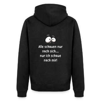 Alle schauen nur nach sich... - Unisex Premium Bio Zip Hoodie - Schwarz - Hinten - Nico (187cm)