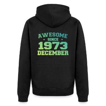 Birthday December 1973 - Gift December 1973 - Unisex Premium Organic Zip Hoodie - black - Back - Nico (187cm)