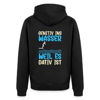 Genitiv ins Wasser, weil es Dativ ist Grammatik - Unisex Premium Bio Zip Hoodie - Schwarz - Hinten - Nico (187cm)