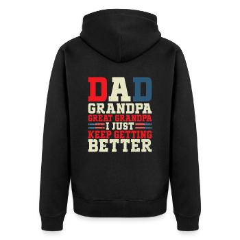 Dad, Grandpa, Great-Grandpa – I'm getting better and better - Unisex Premium Organic Zip Hoodie - black - Back - Nico (187cm)