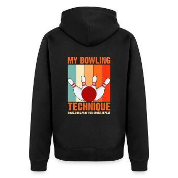 My bowling technique – Funny saying for bowlers - Unisex Premium Organic Zip Hoodie - black - Back - Nico (187cm)