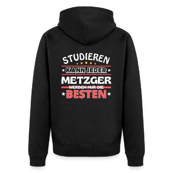 Nur die Besten werden Metzger - Unisex Premium Bio Zip Hoodie - Schwarz - Hinten - Nico (187cm)