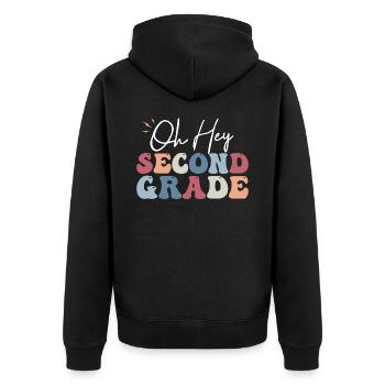 Oh Hey Second Grade Teacher Student 2nd Grade - Unisex Premium Organic Zip Hoodie - black - Back - Nico (187cm)