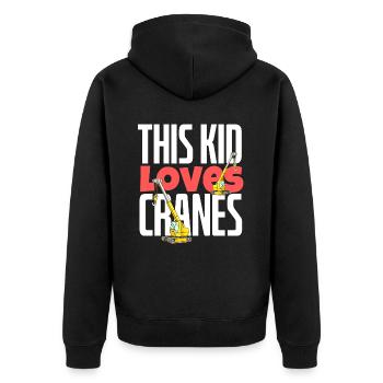 Dieses Kind liebt Kräne lustige Konstruktion schwer - Unisex Premium Bio Zip Hoodie - Schwarz - Hinten - Nico (187cm)