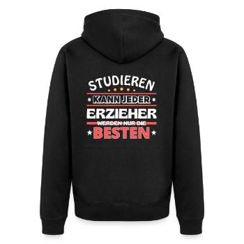 Nur die Besten werden Erzieher - Unisex Premium Bio Zip Hoodie - Schwarz - Hinten - Nico (187cm)