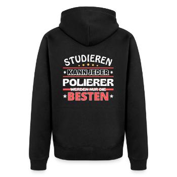 Nur die Besten werden Polierer - Unisex Premium Bio Zip Hoodie - Schwarz - Hinten - Nico (187cm)