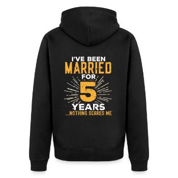 5th Wedding Anniversary Funny Couples Married Gift - Unisex Premium Organic Zip Hoodie - black - Back - Nico (187cm)