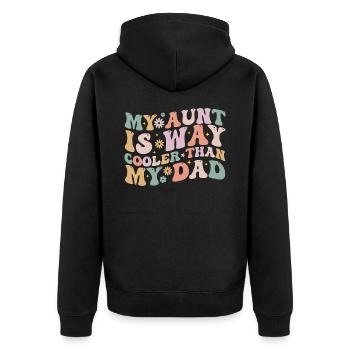 My aunt is way cooler than my dad - Unisex Premium Organic Zip Hoodie - black - Back - Nico (187cm)