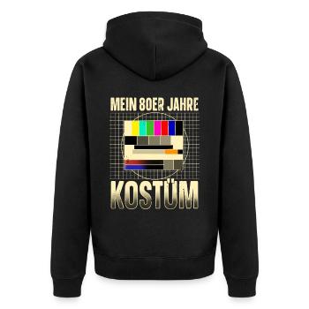 Mein 80er Jahre Kostüm Testbild Sendepause - Unisex Premium Bio Zip Hoodie - Schwarz - Hinten - Nico (187cm)