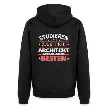 Nur die Besten werden Architekt - Unisex Premium Bio Zip Hoodie - Schwarz - Hinten - Nico (187cm)