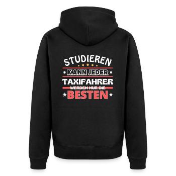 Nur die Besten werden Taxifahrer - Unisex Premium Bio Zip Hoodie - Schwarz - Hinten - Nico (187cm)