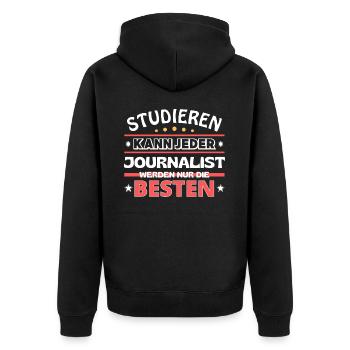 Nur die Besten werden Journalist - Unisex Premium Bio Zip Hoodie - Schwarz - Hinten - Nico (187cm)