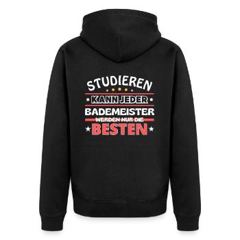 Nur die Besten werden Bademeister - Unisex Premium Bio Zip Hoodie - Schwarz - Hinten - Nico (187cm)