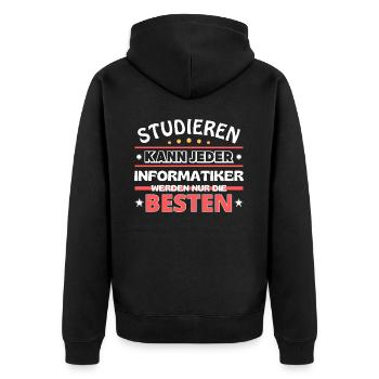 Nur die Besten werden Informatiker - Unisex Premium Bio Zip Hoodie - Schwarz - Hinten - Nico (187cm)