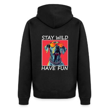 Spruch,Stay Wild, Have Fun cooler Hund Hunde - Unisex Premium Organic Zip Hoodie - black - Back - Nico (187cm)