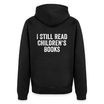 Ich lese immer noch Kinderbücher - Unisex Premium Bio Zip Hoodie - Schwarz - Hinten - Nico (187cm)