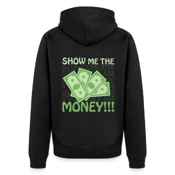 Show Money Design für gut verdienende Berufstätige - Unisex Premium Bio Zip Hoodie - Schwarz - Hinten - Nico (187cm)