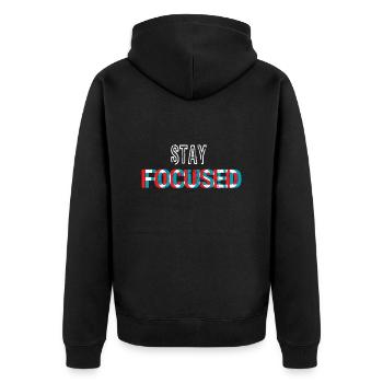 Stay focused - Unisex Premium Organic Zip Hoodie - black - Back - Nico (187cm)