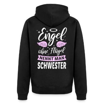 Engel ohne Flügel nennt man Schwester - Unisex Premium Bio Zip Hoodie - Schwarz - Hinten - Nico (187cm)