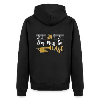 Trompeter Ja Das Muss So Laut - Unisex Premium Bio Zip Hoodie - Schwarz - Hinten - Nico (187cm)
