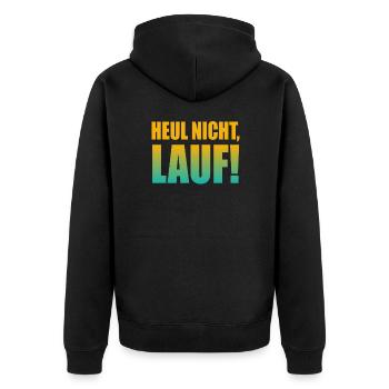 Heul nicht, Lauf! - Laufen, Joggen, Sport, Rennen - Unisex Premium Bio Zip Hoodie - Schwarz - Hinten - Nico (187cm)