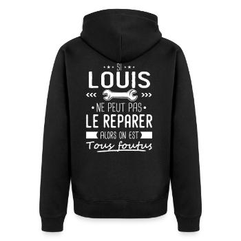 Si Louis ne peut pas le réparer on est foutus - Veste à capuche bio Premium Unisexe - noir - Dos - Nico (187cm)