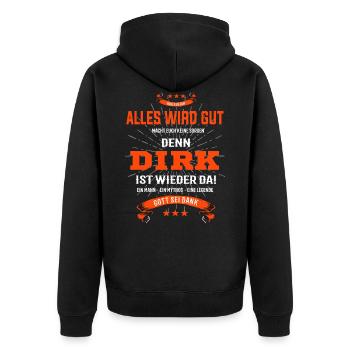 Dirk T-Shirt - Ein Mann- ein Mythos - eine Legende - Unisex Premium Bio Zip Hoodie - Schwarz - Hinten - Nico (187cm)