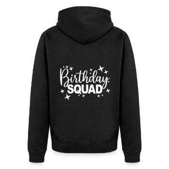 Birthday Squad Matching Group Birthday Party Gift - Unisex Premium Organic Zip Hoodie - black - Back - Nico (187cm)