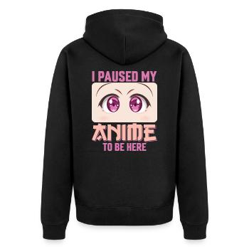 Ich pausierte meine Anime hier zu sein, Anime Liebhaber Mädchen. - Unisex Premium Bio Zip Hoodie - Schwarz - Hinten - Nico (187cm)
