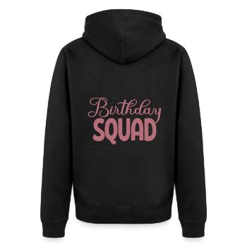 Birthday Squad Matching Group Birthday Party Gift - Unisex Premium Organic Zip Hoodie - black - Back - Nico (187cm)