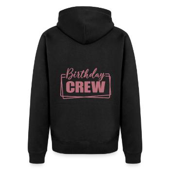 Birthday Crew Matching Gruppe Geburtstagsfeier Outfit - Unisex Premium Bio Zip Hoodie - Schwarz - Hinten - Nico (187cm)