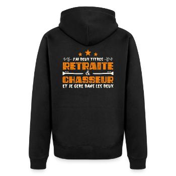 J'ai deux titres Retraite et Chasseur. Cadeau - Veste à capuche bio Premium Unisexe - noir - Dos - Nico (187cm)