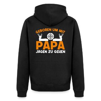 Geboren um mit Papa jagen zu gehen. - Unisex Premium Bio Zip Hoodie - Schwarz - Hinten - Nico (187cm)