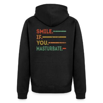 Funny Saying Smile if you Masturbate Funny Spru - Unisex Premium Organic Zip Hoodie - black - Back - Nico (187cm)