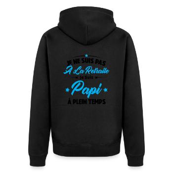 Je Ne Suis Pas À La Retraite, Papi À Plein Temps - Veste à capuche bio Premium Unisexe - noir - Dos - Nico (187cm)