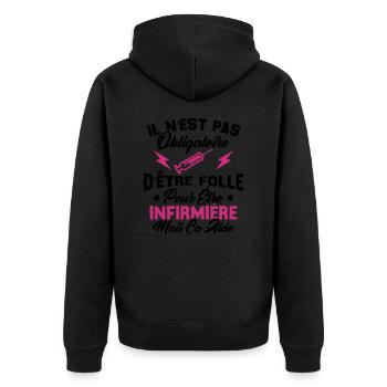 Pas obligatoire d'être folle pour être infirmièr - Veste à capuche bio Premium Unisexe - noir - Dos - Nico (187cm)