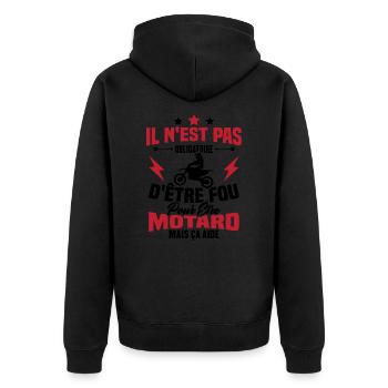 Pas obligatoire d'être fou pour être motard - Veste à capuche bio Premium Unisexe - noir - Dos - Nico (187cm)