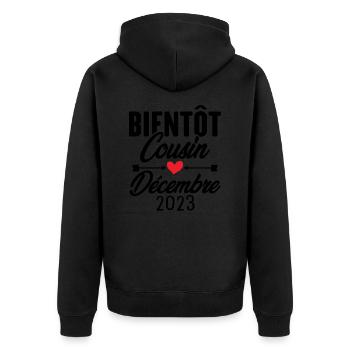 Bientôt Cousin Décembre 2023, Annonce Grossesse - Veste à capuche bio Premium Unisexe - noir - Dos - Nico (187cm)