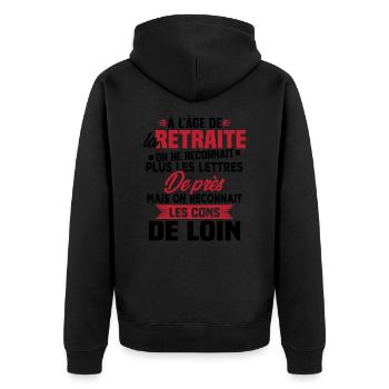 Avec l'age on reconnaît les cons de loin - Veste à capuche bio Premium Unisexe - noir - Dos - Nico (187cm)